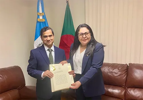 বাংলাদেশ-গুয়াতেমালা দ্বিপাক্ষিক সম্পর্ক উন্নয়নে নতুন দিগন্ত উন্মোচন